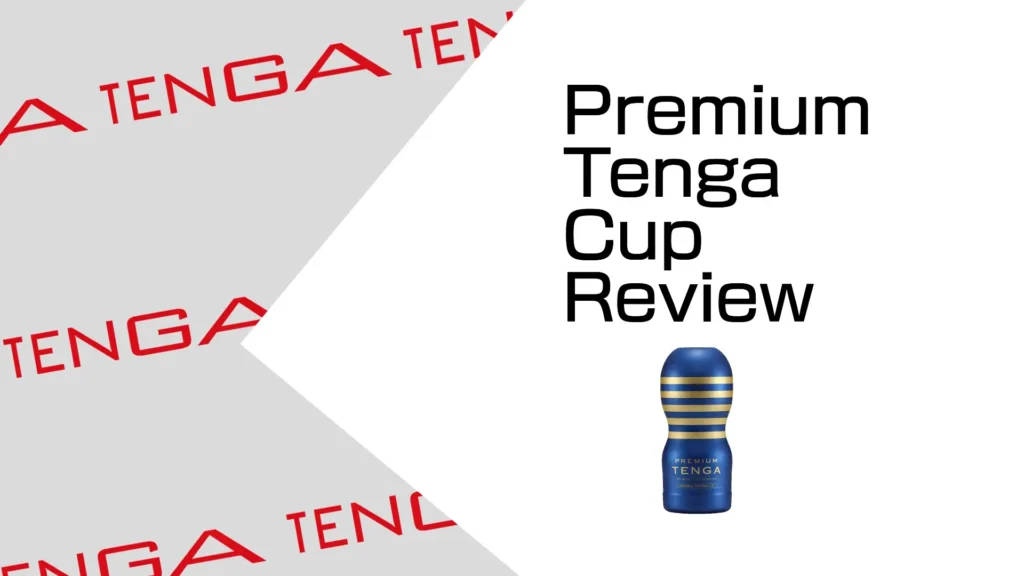 Premium Tenga Vacuum Review - SexToysGuy
